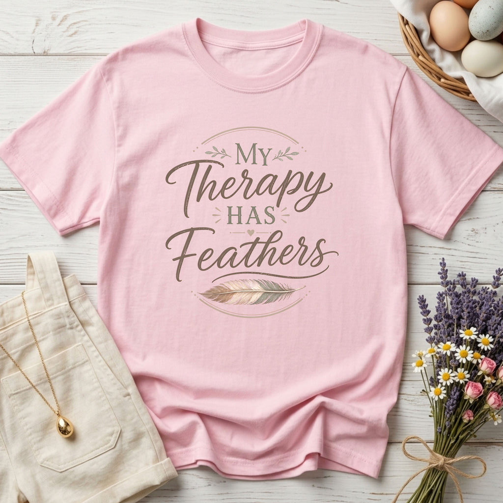 My Therapy Has Feathers Tee