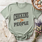 Chickens Greater Than People Tee