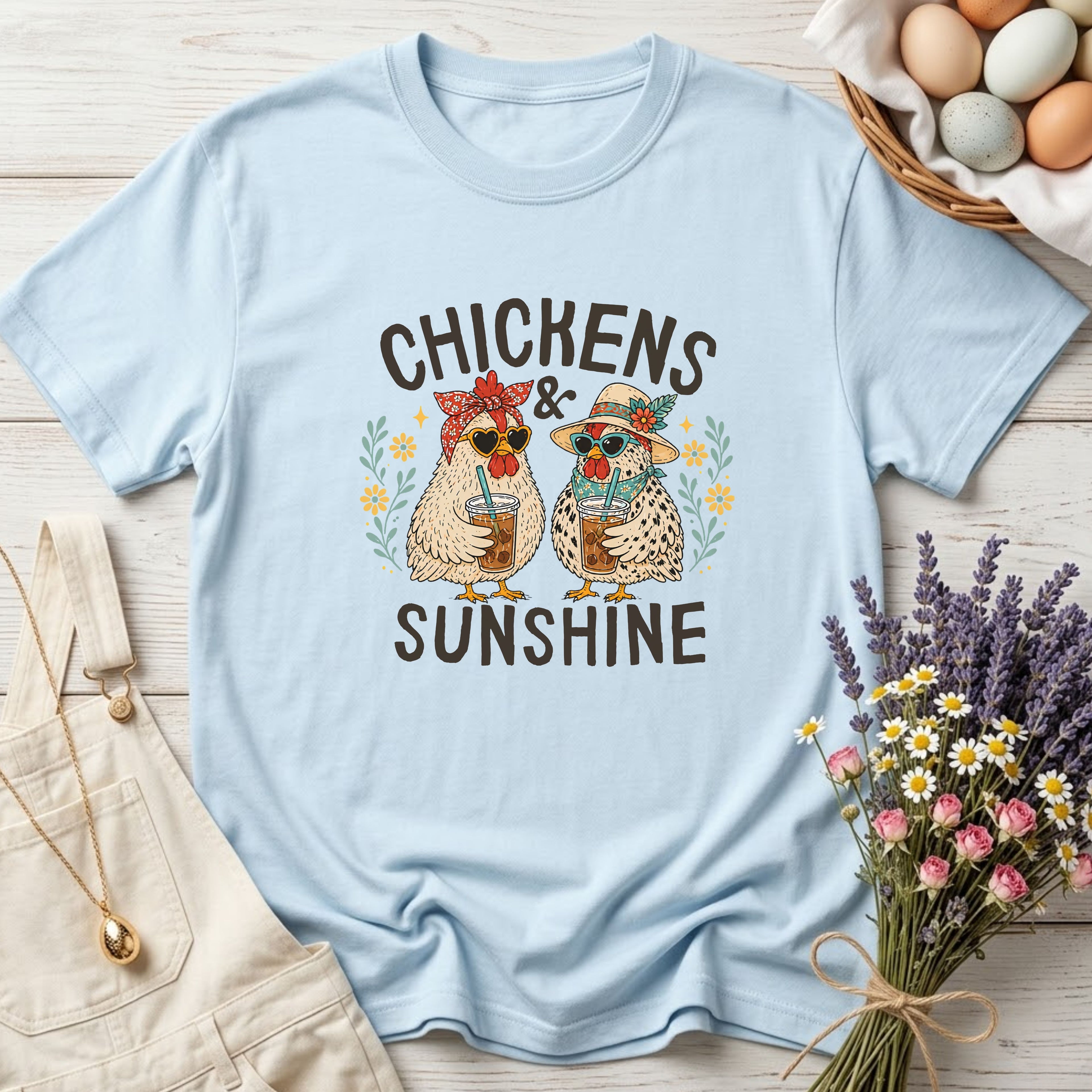Chickens and Sunshine Tee